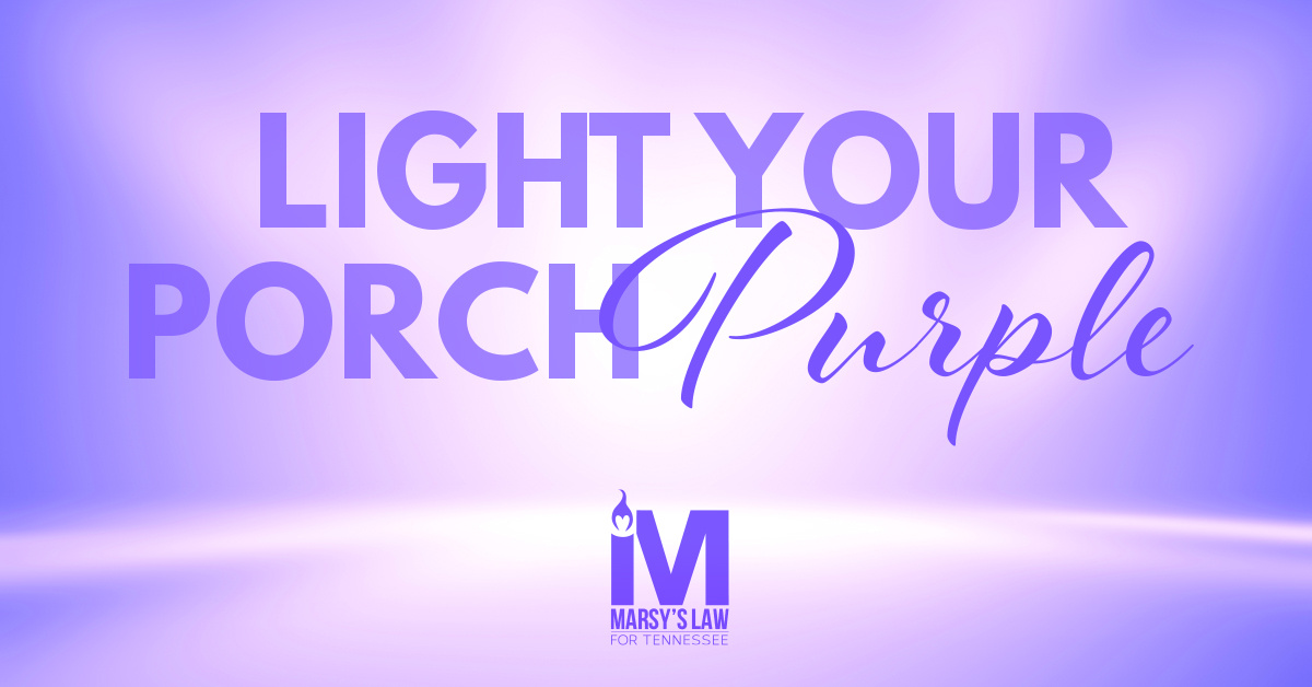 Marsy's Law for Tennessee Supports Domestic Violence Awareness Month with the #LightYourPorchPurple Campaign